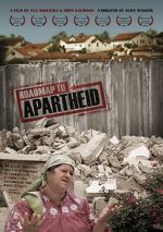 Watch Roadmap to Apartheid 2KMovies