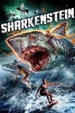 Watch Sharkenstein 2KMovies