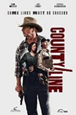 Watch County Line 2KMovies