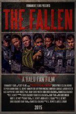 Watch The Fallen A Halo Fan Film 2KMovies
