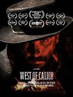 Watch West of Calico (Short 2021) 2KMovies