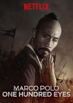 Watch Marco Polo: One Hundred Eyes (TV Short 2015) 2KMovies