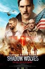 Watch Shadow Wolves 2KMovies