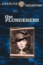 Watch The Plunderers 2KMovies