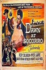 Watch Dawn at Socorro 2KMovies