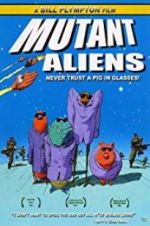Watch Mutant Aliens 2KMovies
