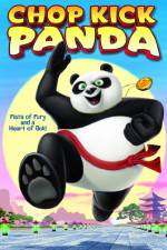 Watch Chop Kick Panda 2KMovies