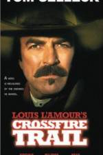 Watch Crossfire Trail 2KMovies