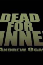 Watch Dead for Dinner 2KMovies