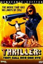 Watch Thriller - en grym film 2KMovies