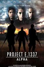 Watch Project E.1337: ALPHA 2KMovies