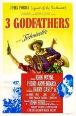 Watch 3 Godfathers 2KMovies