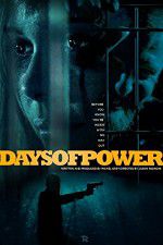 Watch Days of Power 2KMovies