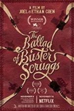 Watch The Ballad of Buster Scruggs 2KMovies