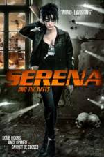 Watch Serena and the Ratts 2KMovies