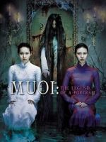Watch Muoi: The Legend of a Portrait 2KMovies