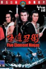 Watch Five Element Ninja (Ren zhe wu di) 2KMovies