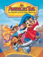 Watch An American Tail: The Mystery of the Night Monster 2KMovies
