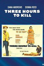 Watch Three Hours to Kill 2KMovies