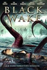 Watch Black Wake 2KMovies