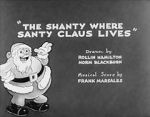 Watch The Shanty Where Santy Claus Lives (Short 1933) 2KMovies