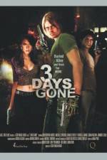 Watch 3 Days Gone 2KMovies