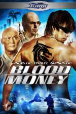 Watch Blood Money 2KMovies