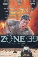 Watch Zone 39 2KMovies