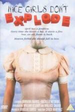 Watch Nice Girls Don't Explode 2KMovies