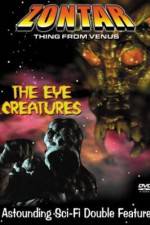 Watch The Eye Creatures 2KMovies