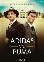 Watch Duell der Brüder - Die Geschichte von Adidas und Puma 2KMovies