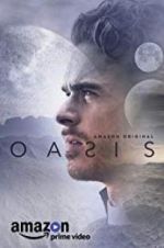 Watch Oasis 2KMovies