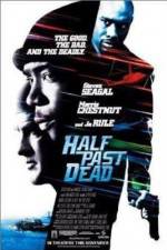 Watch Half Past Dead 2KMovies