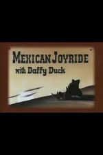 Watch Mexican Joyride (Short 1947) 2KMovies