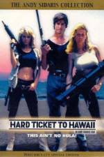 Watch Hard Ticket to Hawaii 2KMovies