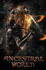 Watch Ancestral World 2KMovies