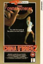 Watch China O'Brien II 2KMovies
