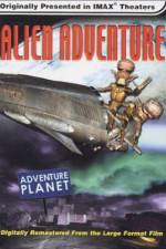 Watch Alien Adventure 2KMovies