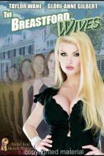 Watch The Breastford Wives (Adult) 2KMovies