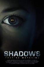 Watch Shadows 2KMovies