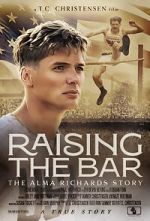 Watch Raising the Bar: The Alma Richards Story 2KMovies