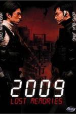 Watch 2009 Lost Memories 2KMovies