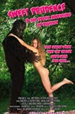 Watch Sweet Prudence and the Erotic Adventure of Bigfoot 2KMovies