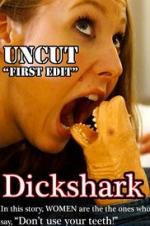 Watch Dickshark 2KMovies