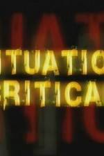 Watch Situation Critical 2KMovies