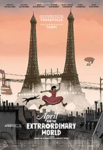 Watch April and the Extraordinary World 2KMovies