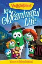 Watch VeggieTales Its A Meaningful Life 2KMovies