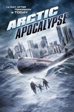 Watch Arctic Apocalypse 2KMovies