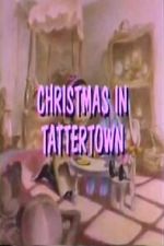 Watch Christmas in Tattertown 2KMovies