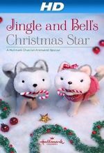 Watch Jingle & Bell\'s Christmas Star 2KMovies